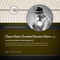 Classic_Radio_s_Greatest_Detective_Shows__Vol__3